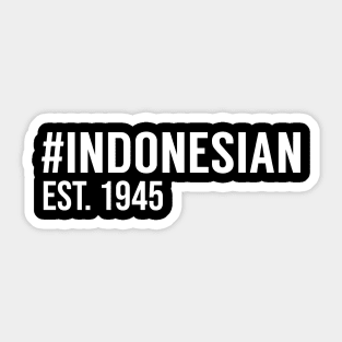 Hashtag Indonesian Est. 1945 Sticker